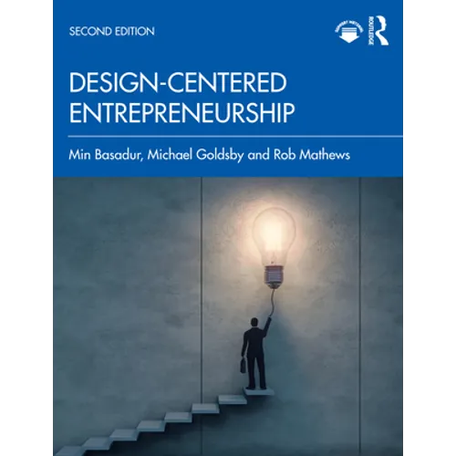 Design-Centered Entrepreneurship - Paperback