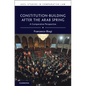 Constitution-Building After the Arab Spring - Hardcover