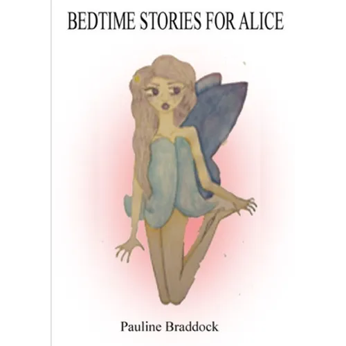 Bedtime Stories for Alice - Paperback