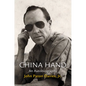 China Hand: An Autobiography - Hardcover