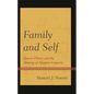 Family and Self: Bowen Theory and the Shaping of Adaptive Capacity - Paperback