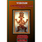 Vodoun: Why African-Americans Fear Their Cosmogenetic Paths to God. An Illustrated History of Racism and Religious Persecution in America - Paperback