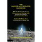 The Orgone Accumulator Handbook: Wilhelm Reich's Life-Energy Discoveries and Healing Tools for the 21st Century, with Construction Plans - Paperback