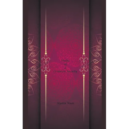 Stains of a Crimson Society - Paperback