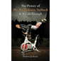 The Power of The Breakdown, Setback & Breakthrough - Hardcover