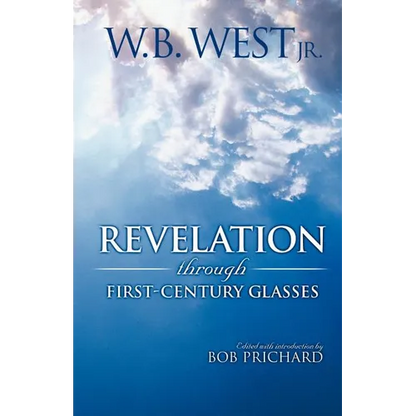 Revelation Through First-Century Glasses - Paperback