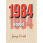 1984 a novel - Paperback