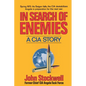 In Search of Enemies: A CIA Story - Paperback