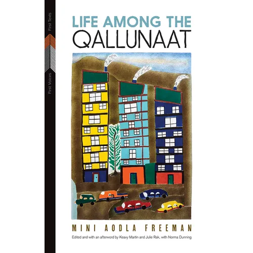 Life Among the Qallunaat - Paperback