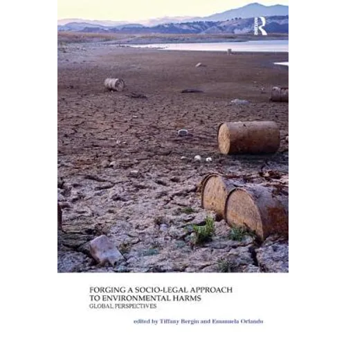 Forging a Socio-Legal Approach to Environmental Harms Global Perspectives - Paperback