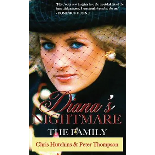 Diana's Nightmare: The Family - Hardcover