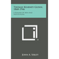 Thomas Kearney Glenn, 1868-1946: A Builder of Men and Institutions - Hardcover