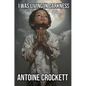 I Was Living in Darkness - Hardcover