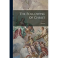 The Following Of Christ - Paperback
