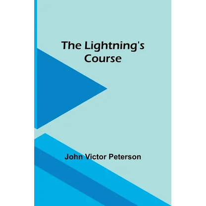 The Lightning's Course - Paperback