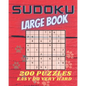 Sudoku Large Book: 200 Puzzles Easy to Very Hard. Challenge for your Mind. - Paperback