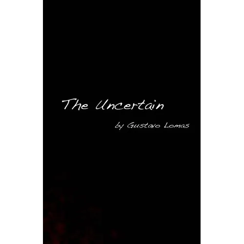 The Uncertain - Paperback