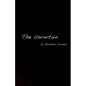 The Uncertain - Paperback
