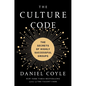 The Culture Code: The Secrets of Highly Successful Groups - Hardcover