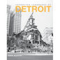 Forgotten Landmarks of Detroit - Hardcover