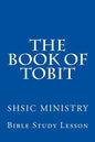 The Book of Tobit: Old Testament Scripture - Paperback