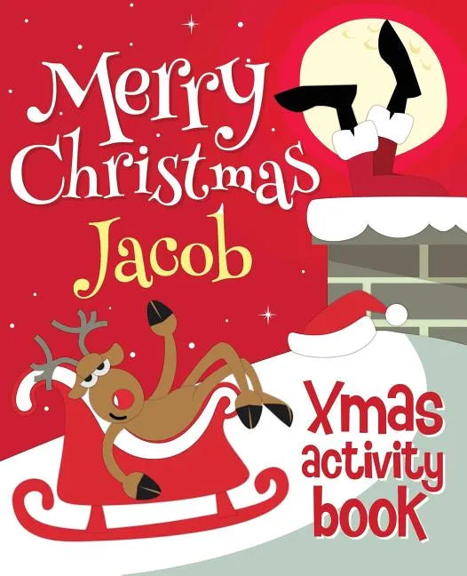 Merry Christmas Jacob - Xmas Activity Book: (Personalized Children's Activity Book) - Paperback