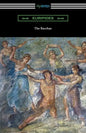The Bacchae - Paperback