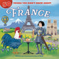 50 Things You Didn't Know about France - Library Binding