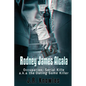 Rodney James Alcala: Occupation: Serial Killer a.k.a. The Dating Game Killer - Paperback