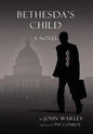 Bethesda's Child - Hardcover