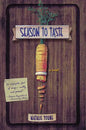 Season to Taste - Hardcover
