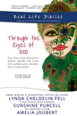 Real Life Diaries: Through the Eyes of DID - Paperback