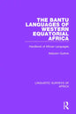 The Bantu Languages of Western Equatorial Africa: Handbook of African Languages - Paperback