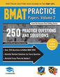 BMAT Practice Papers Volume 2: 4 Full Mock Papers, 250 Questions in the style of the BMAT, Detailed Worked Solutions for Every Question, Detailed Ess - Paperback