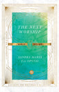 The Next Worship Bible Study - Paperback