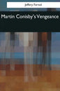 Martin Conisby's Vengeance - Paperback