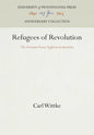 Refugees of Revolution: The German Forty-Eighters in America - Hardcover