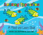 Amazing Opposites: A Read and Learn Book - Hardcover