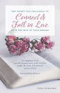 The Thirty-Day Challenge to Connect & Fall in Love with the Man of Your Dreams: An engaging journey into the banquet house of the Lord for single, div - Paperback