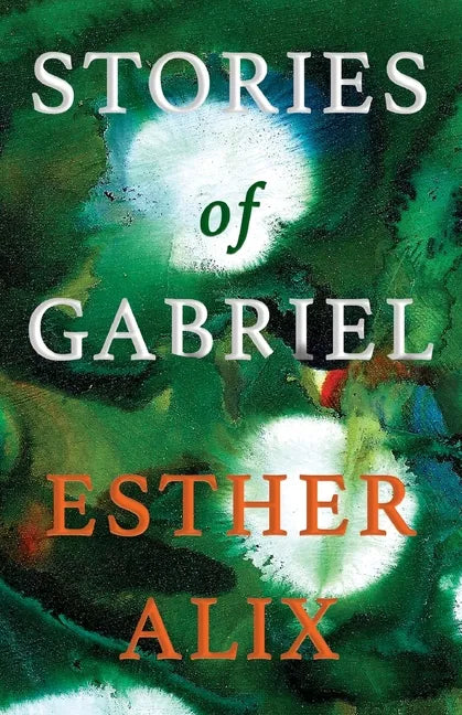 Stories of Gabriel - Paperback