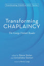Transforming Chaplaincy: The George Fitchett Reader - Paperback