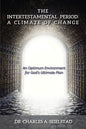 The Intertestamental Period: A Climate of Change - Paperback
