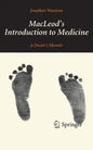 Macleod's Introduction to Medicine: A Doctor's Memoir - Paperback