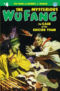 The Mysterious Wu Fang #4: The Case of the Suicide Tomb - Paperback