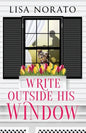 Write Outside His Window - Paperback