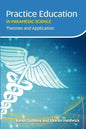 Practice Education in Paramedic Science: Theories and Application - Paperback
