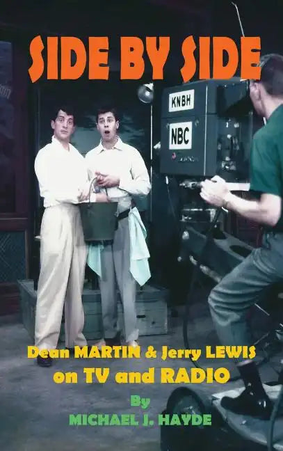 Side By Side: Dean Martin & Jerry Lewis On TV and Radio (hardback) - Hardcover