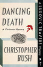 Dancing Death: A Ludovic Travers Mystery - Paperback