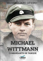 Michael Wittmann: Comandante de tanque - Paperback