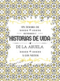 Un tesoro de recuerdos e historias de vida de la abuela a los nietos - Hardcover